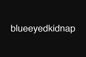 blueeyedkidnap