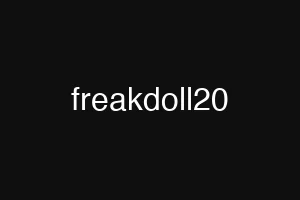 freakdoll20