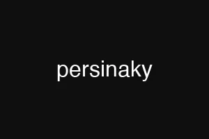 persinaky