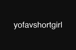 yofavshortgirl